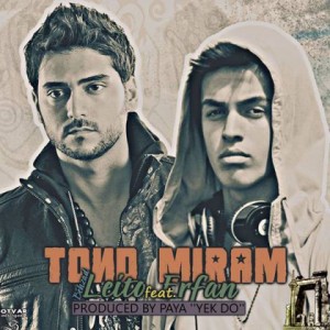 عرفان و بهزاد لیتو تند میرم