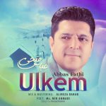 عباس فتحی اولکم