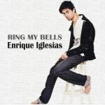 انریکه ایگلسیاس Ring My Bells