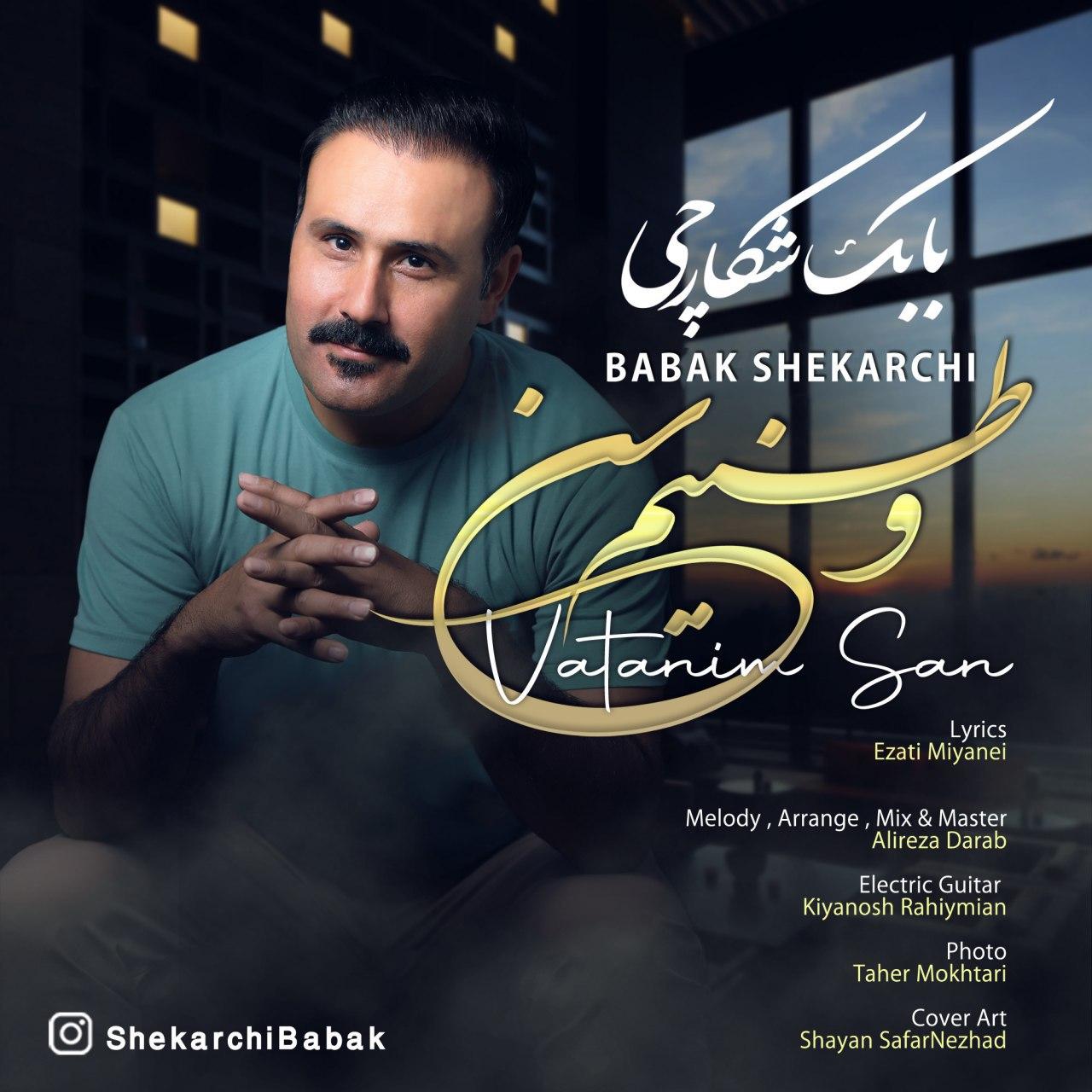 بابک شکارچی وطنیم سن