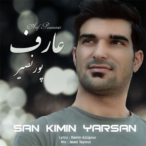 عارف پورنصیر سن کیمین یارسان