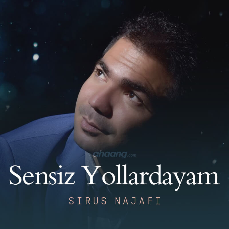 سیروس نجفی سنسیز یولاردایام
