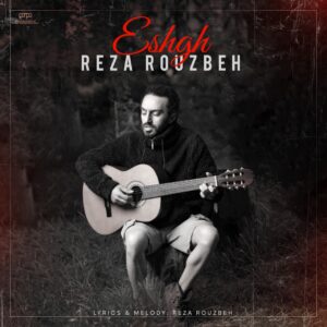 رضا روزبه عشق