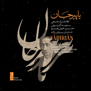 دانلود آلبوم مظفر شفیعی یاپیرجان