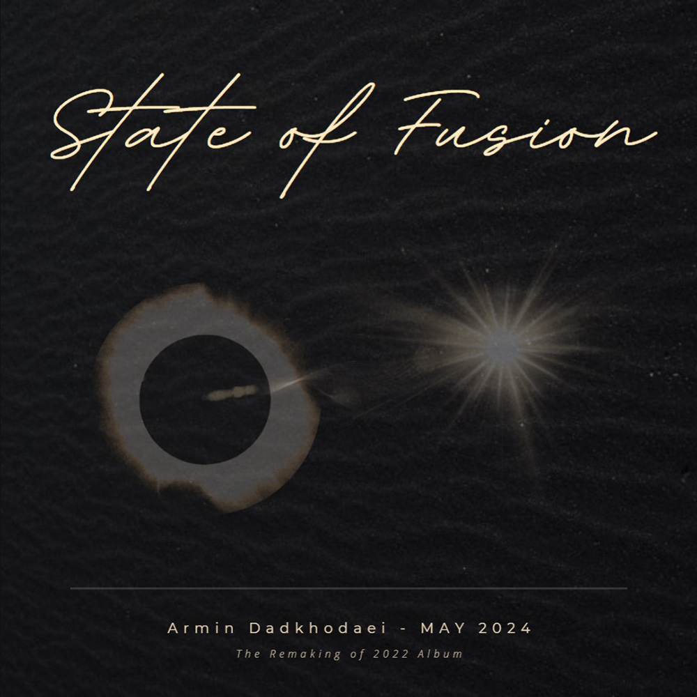 دانلود آلبوم آرمین دادخدایی State of Fusion