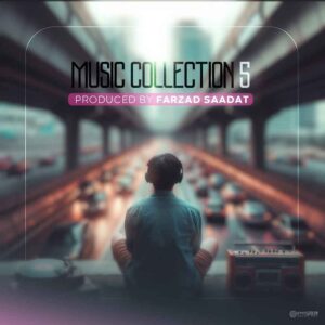 دانلود آلبوم فرزاد سعادت Music Collection 5