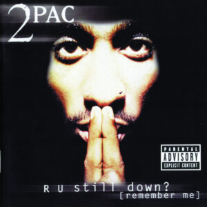 2pac Only Fear Of Death
